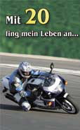 Mit 20 fing  mein Leben an