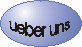 ueber uns